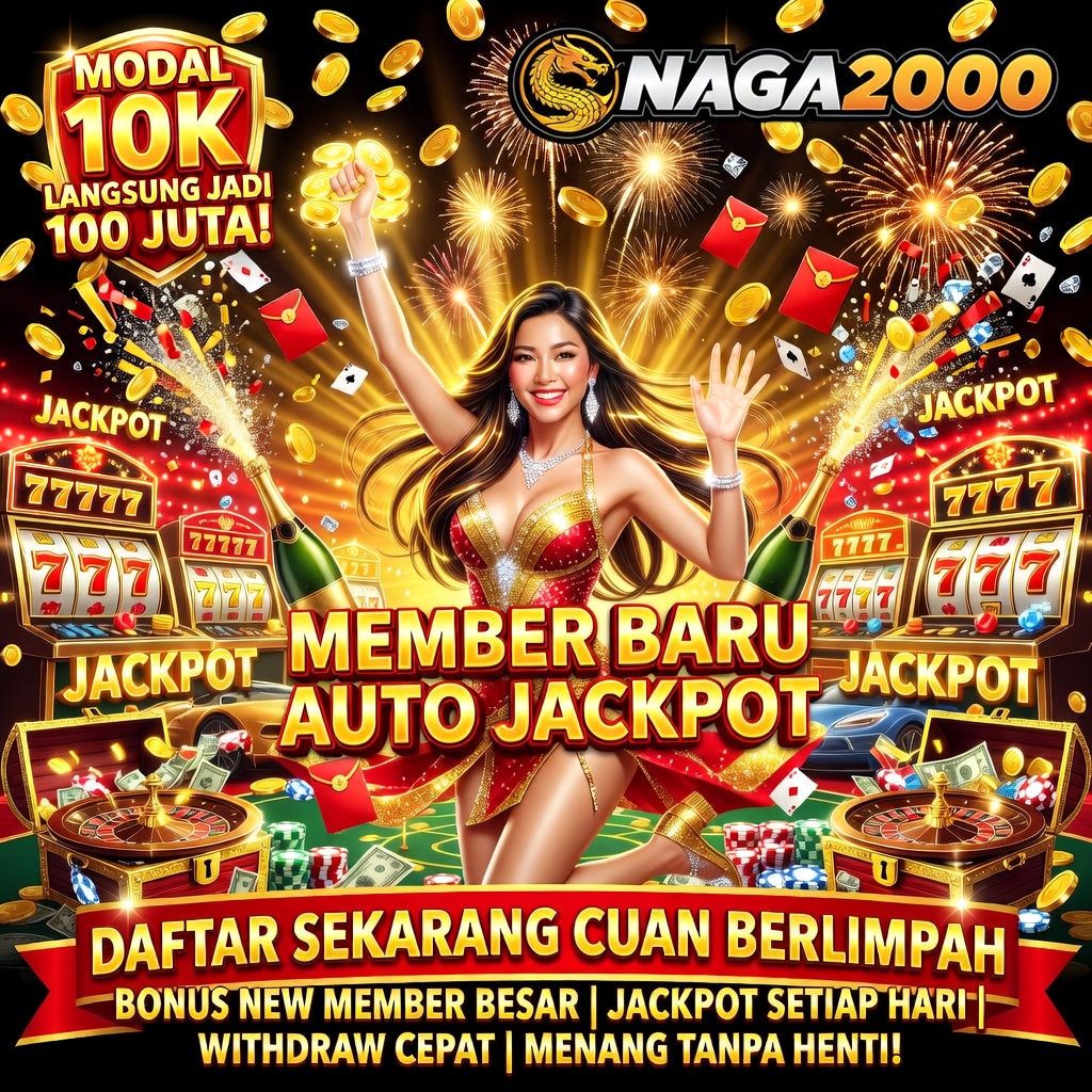 NAGA2000 | Website Game Online Tempat Cuan Gede Setiap Hari