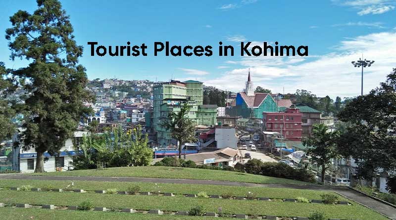 kohima tourist places